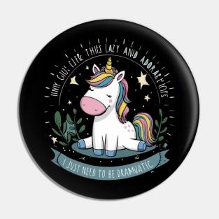 Spark Laughter with the "I Just Need to Be Dramatic" Unicorn Gift Pin