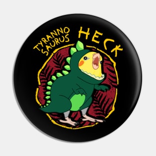 tyrannosaurus HECK Pin