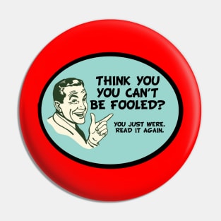 Fooled Pin