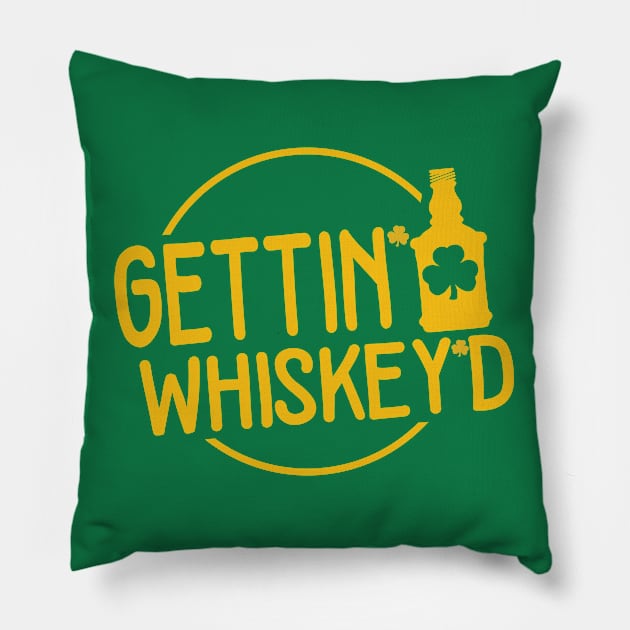 Gettin' Whiskey'D Shamrock Lucky Charm Pillow by MooreMooreTrading7721