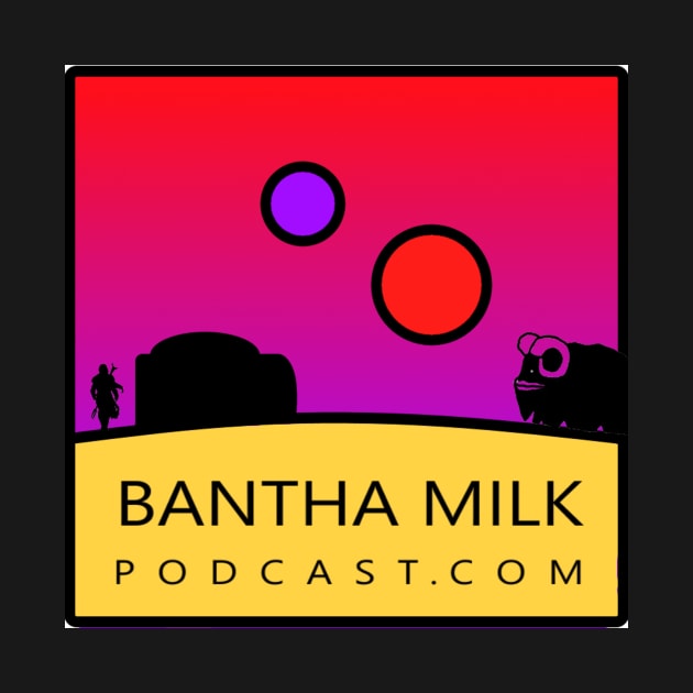 Bantha Milk Podcast Logo by Bantha Milk Podcast