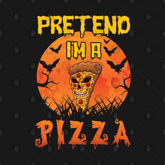 Lazy Halloween Costume Funny Pretend I'm A Pizza by Charaf Eddine