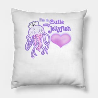 I'm a cutie silly Jellyfish Pillow