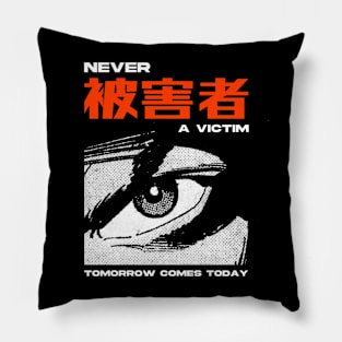 Never a victim Pillow