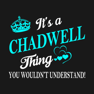 CHADWELL T-Shirt