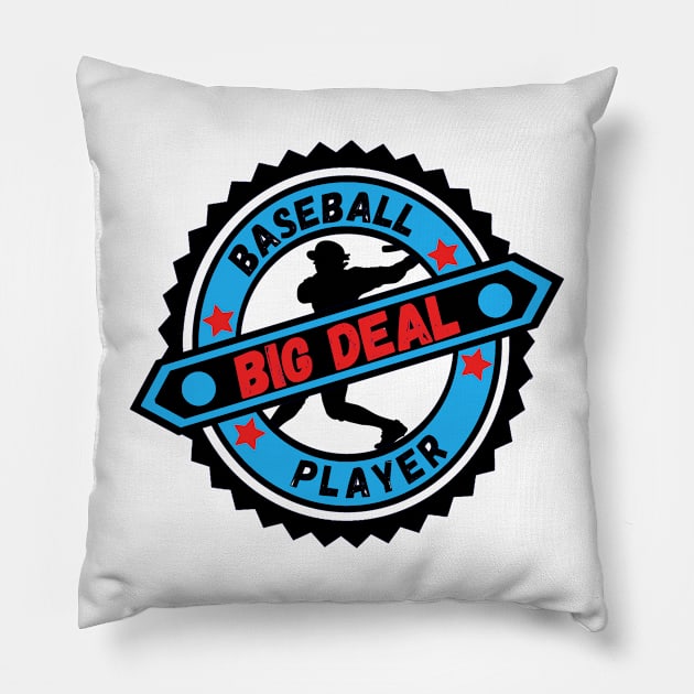 Big Deal Baseball Player Pillow by Aspectartworks