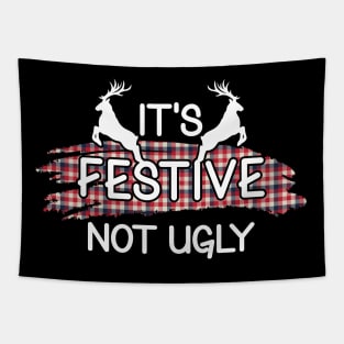 Its Festive Not Ugly-Merry Christmas Design Shirts Tapestry