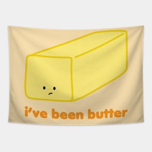 I've Been Butter | by queenie's cards Tapestry