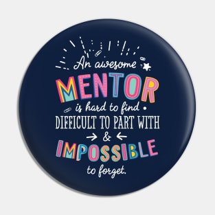 An awesome Mentor Gift Idea - Impossible to Forget Quote Pin