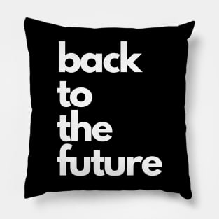 back to the future Pillow