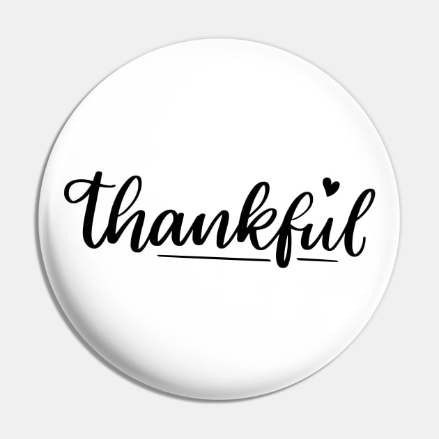 Thankful. Beautiful Typography Thankfulness Design. Pin by That Cheeky Tee