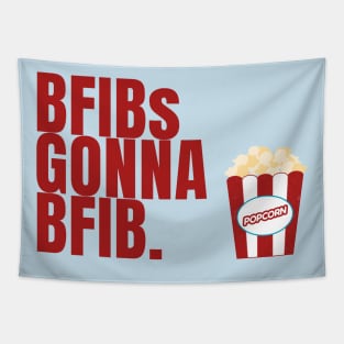 BFIBs Gonna BFIB Tapestry