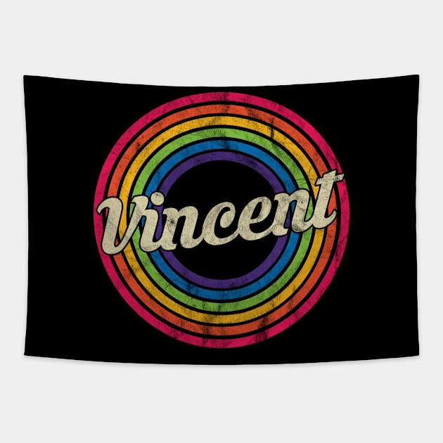 Vincent - Retro Rainbow Faded-Style Tapestry by MaydenArt