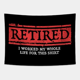 Retirement - retired Tapestry