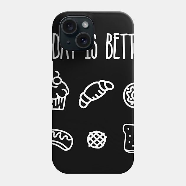 Today is Better with Bread Phone Case by VEKTORKITA