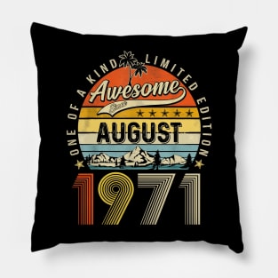 Awesome Since August 1971 Vintage 52nd Birthday Pillow