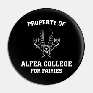 Property of Alfea College for Fairies Pin