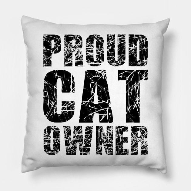 Proud Cat Owner Pillow by LefTEE Designs