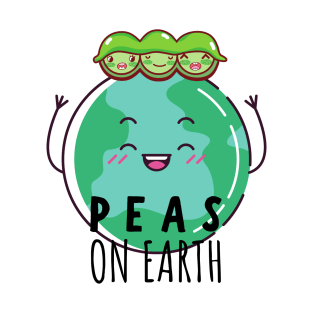 Peas on Earth T-Shirt