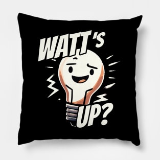 Watts up - Whats up - What is going on Light Bulb Pillow