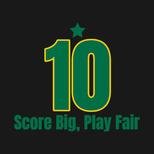 Score Big Play Fair T-Shirt