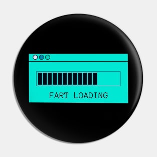 Fart Loading Fart Police Pin