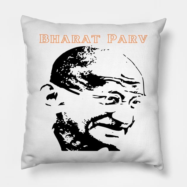 Bharat Parv - Mahatma Gandhi Pillow by Bharat Parv