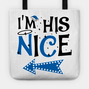 I'm His Nice Christmas Couple Shirts Tote