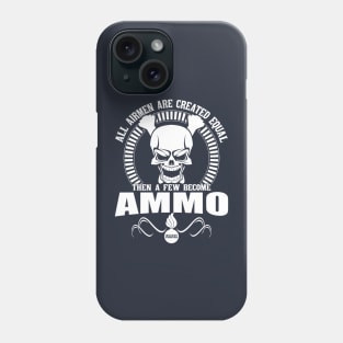 Air Force Ammo Not Equal Phone Case