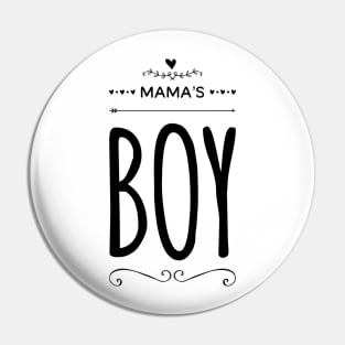 Mama's boy Pin