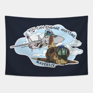 You Can Engage Anytime Maverick Tapestry