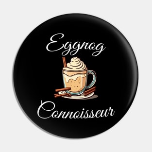 Eggnog Connoisseur Pin