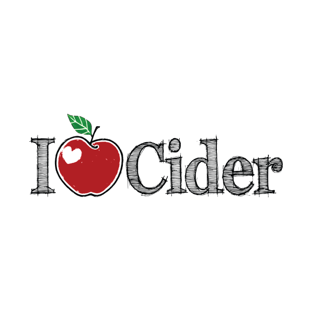 I Love Cider by CYDERPUNK-INC.