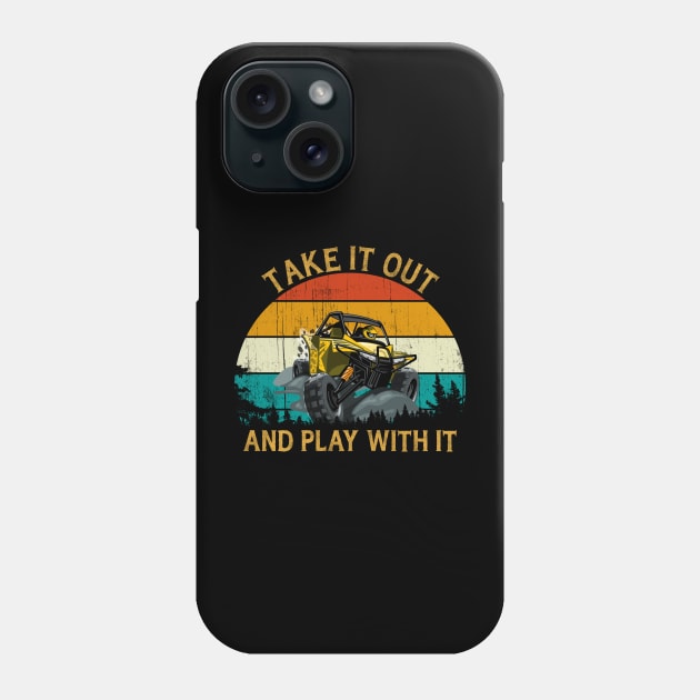 Offroad Quad take it out and play with it UTV Dirt Racing Phone Case by Msafi