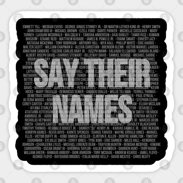 Say Their Names - Black Lives Matter - Black Lives Matter - Sticker
