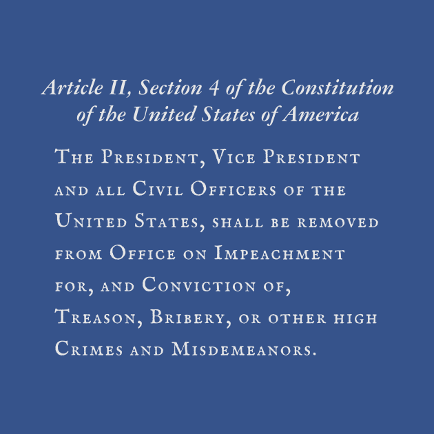 Article II Section 4 of the Constitution of the U.S.A. by terrybain