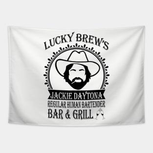 Jackie Daytona,Lucky Brew's Bar and Grill , What We Do In The Shadows Fan Tapestry