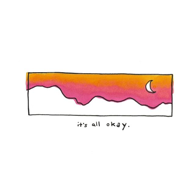 its all okay by sloanpirie