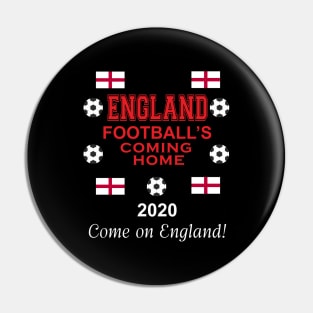 England  2020 Football's coming home. Pin