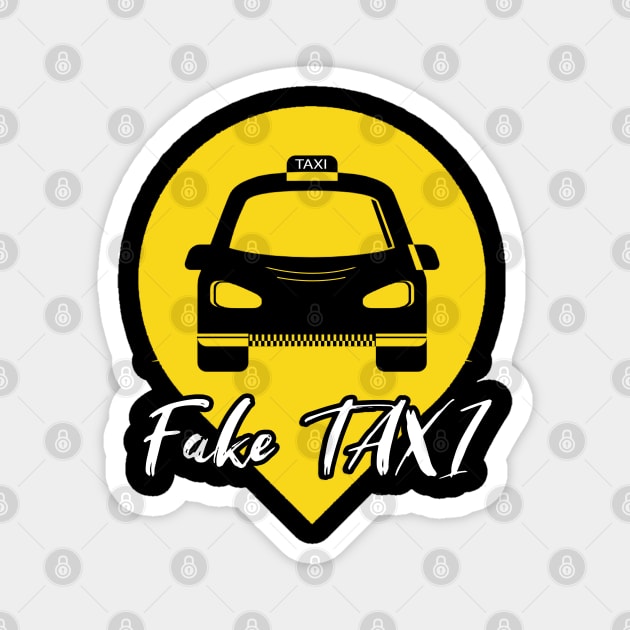 fake taxi driver Magnet by Javacustoms