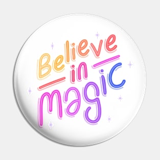 Believe In Magic Pin