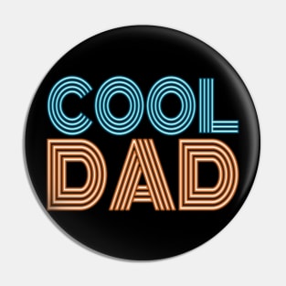 Simple Cool Dad Father's Day Neon Retro Typography Pin
