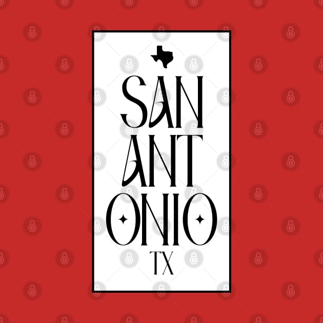 San Antonio TX by graphicsbyedith