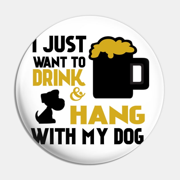 Beer And My Dog Pin by RobertDan