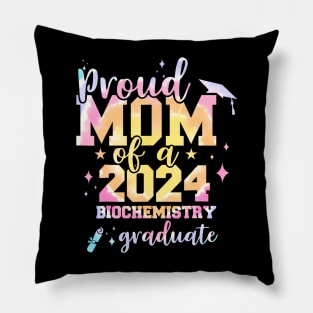 Proud Mom Of 2024 Biochemistry Graduate Senior Pillow