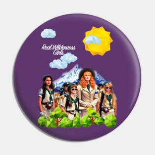 Real Wilderness Girls Pin