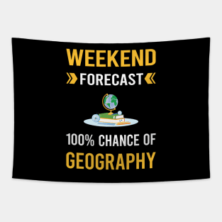 Weekend Forecast Geography Geographer Tapestry