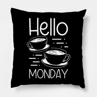 Hello Monday for Coffee Lovers Pillow