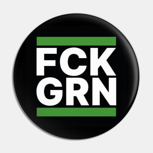 FCK GRN Pin