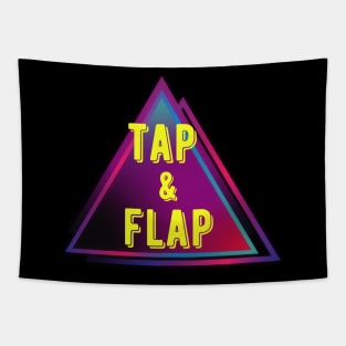 Tap & Flap – 2 Tapestry